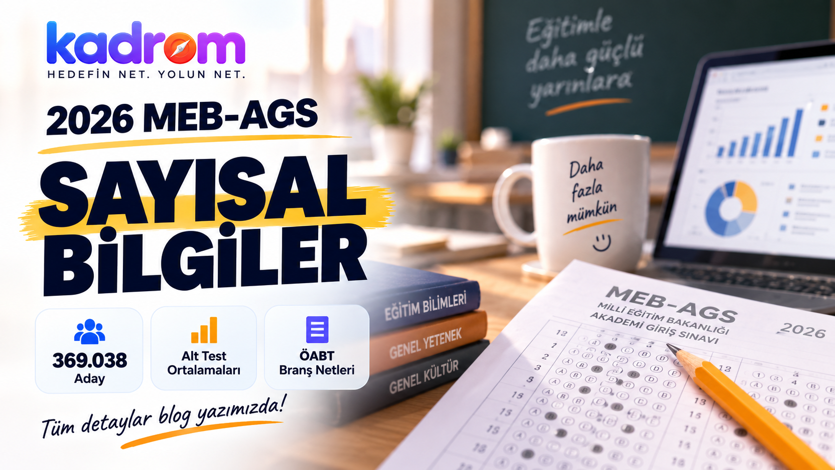 2026 MEB-AGS Sayısal Bilgiler: 369.038 Aday, Alt Test Ortalamaları ve ÖABT Branş Netleri
